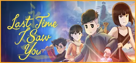 《当我最后见到你 Last Time I Saw You》中文版下载